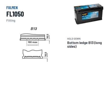 Start-Stop battery Fulmen FL1050 12V 105Ah 950A EFB – terminal and hold-down
