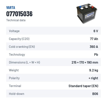 Batterie voiture Varta 077015036 6V 77Ah 360A | baterias.com